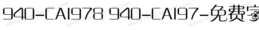 940-CAI978 940-CAI97字体转换